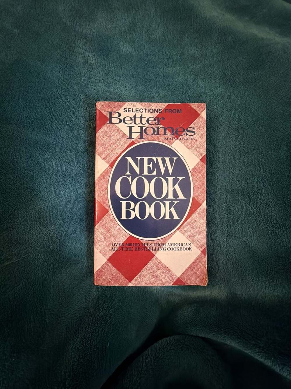 Selections from Better Homes and Gardens New Cook Book Pocket Edition